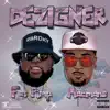 MacMane - Dezigner (feat. Fat Pimp) - Single